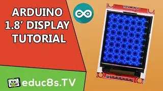 Arduino Tutorial: Using the ST7735 1.8" Color TFT Display with Arduino.