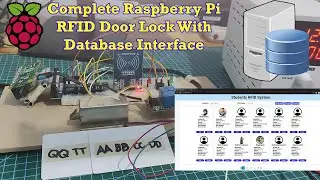 Raspberry Pi RFID Door Lock System with Database Interface