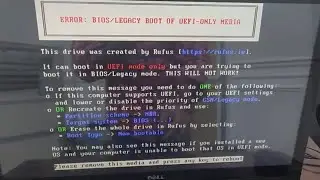 ERROR: BIOS/LEGACY BOOT OF UEFI-ONLY MEDIA || UEFI mode only BIOS Settings