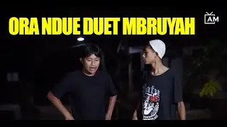 ORA NDUE DUET MBRUYAH | FILM PENDEK | TENGGULANGHARJO (USOP ARASO MOVIE)