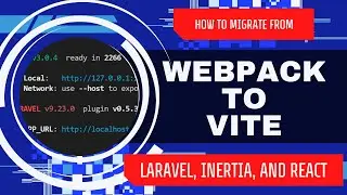 How to migrate from Webpack to Vite in Laravel, Inertiajs, React, and TypeScript.