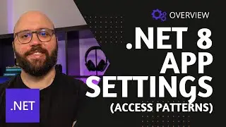 .NET 8  💥  - ASP.NET Core App Settings