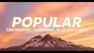 The Weeknd, Playboi Carti & Madonna - Popular (Lyrics)