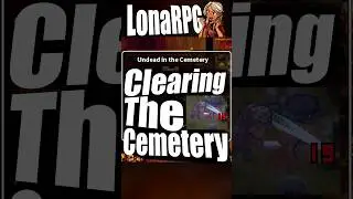 Undead in the Cemetery | LonaRPG