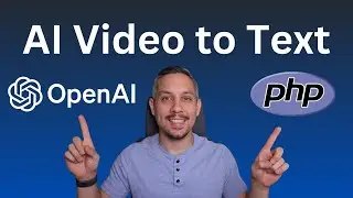 Transform Video Content into Text Summaries Using PHP, FFmpeg, and OpenAI's API