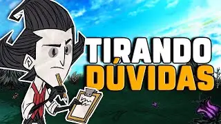 Tirando as DÚVIDAS do CHAT sobre o Dont Starve Together