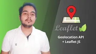 Geolocation API and Leaflet JS