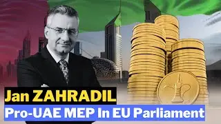 Jan ZAHRADIL: Pro-UAE MEP In EU Parliament #JanZAHRADIL #UAE #EUParliament