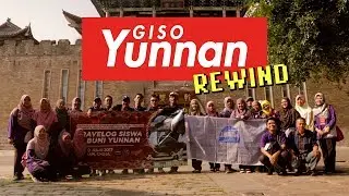 GISO Yunnan : Rewind