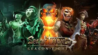 Sea of Thieves Season Eight: Official Content Update Video