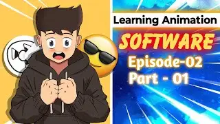 Learning Animation Software || Flipaclip Tutorial in Hindi || Episode - 02 Part-01 || Op Animation