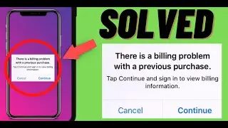 iPhone There is a billing Problem with a Previous Purchase - Solved | Billing problem on iPhone