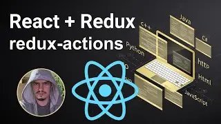 React Redux Actions + Reducers. redux-actions