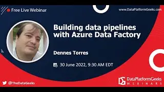 Building Data Pipelines With Azure Data Factory by Dennes Torres