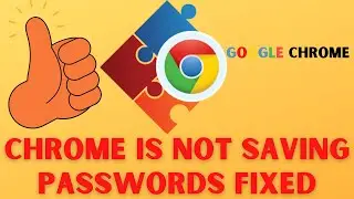 How to Fix Chrome is not saving Passwords in windows 10 2021 | FIXED! Google Chrome Password Issue