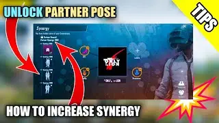 PUBG MOBILE - How To Increase Your Synergy🔥Unlock All Partner Pose😍New Tips And Tricks