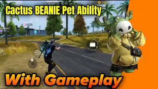 Cactus Pet Ability In Free Fire | Kactus Pet Ability | Kactus Free Fire