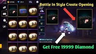 Get Free 19999 Dimonde In Free Fire| battle In Style Create Opening In Freefire|Get 19999 Diamond FF