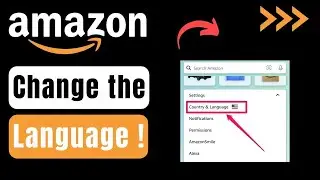 How To Change The Language On Amazon !