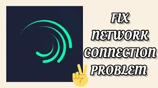 Fix Alight Motion App Network Connection (No Internet) Problem|| TECH SOLUTIONS BAR