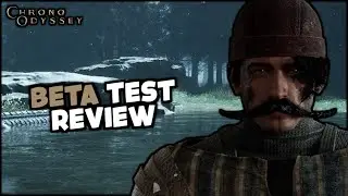 I spent 21h on CHRONO ODYSSEY's first beta test.. Everything to know