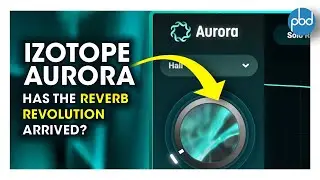 iZotope Aurora, An Adaptive Unmasking Reverb?
