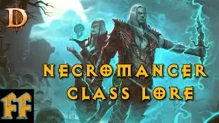 Necromancer Class Lore - Diablo Lore