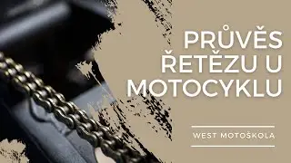 Průvěs řetězu u motocyklu | WESTMOTOSKOLA