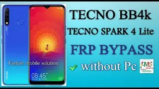 TECNO BB4k Frp Bypass TECNO SPARK 4 Lite Frp Google Account Unlock TECNO BB4k Google Account Remove.