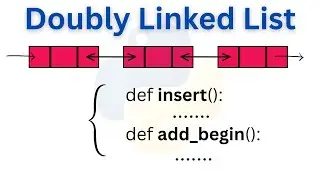 Doubly Linked List | Program | Insertion Operation | Part 1 | Data Structures