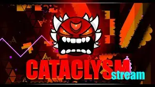 GD 2.2 Count Up - Day 51 | cataclysm late stream (will be super short)