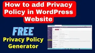 How to add Privacy Policy in WordPress Website | Privacy Policy Generator | Create privacy policy