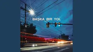 başka bir yol