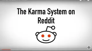 The Karma System on Reddit