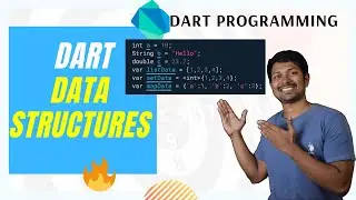 Dart Data Types & Data Structures | Dart Programming for Beginners