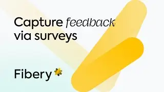 Capture feedback via surveys and forms