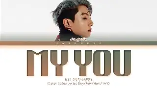 BTS Jungkook My You Lyrics (Color Coded Lyrics)