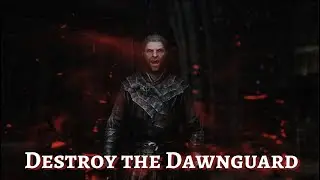 Destroy the Dawnguard! - Skyrim Vampire Stealth Gameplay [PC 60fps]