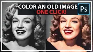 ONE CLICK to Color an old Image or Black and white Photo | Adobe Photoshop 2021 Tutorial