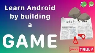 Learn Android by building a Game | Rock Paper Scissor