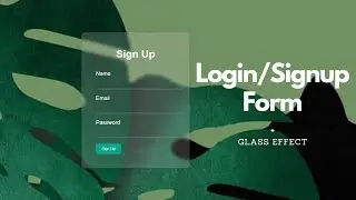 Learn to make a Glassmorphism Form IN 5 MINUTES