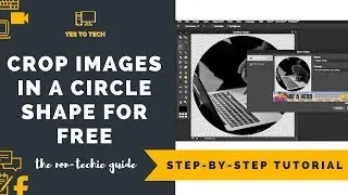 HOW TO CROP A CIRCLE IN PHOTOSHOP: Online Picture Editing - Picture Online Tutorial