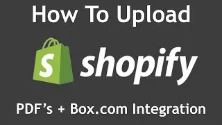 How To Upload and Display PDF's On your Shopify Store (Also: Embed Box.com Folder On Shopify Page)