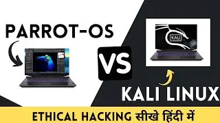 Kali Linux Vs Parrot Security ? Choose Your Best OS ?