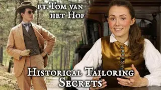 Secrets of a Professional Historical Tailor ft. Tom van het Hof