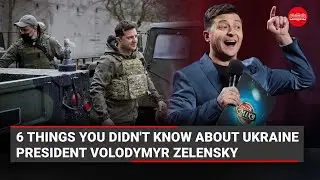 Who is Volodymyr Zelensky? 6 lesser-known facts about the President of Ukraine