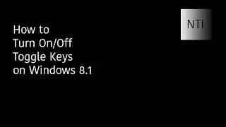 How to Turn On/Off Toggle Keys on Windows 8.1