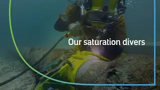 How Our Saturation Divers Help Us Face Offshore Challenges | Our People