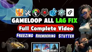 Gameloop Lag Fix Full Complete Video ✅ | Best Secret Advance Settings And FPS Boost For All Games !