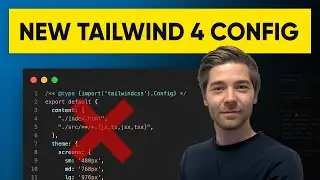 The NEW CSS-first configuration with Tailwind CSS v4 (No more tailwind.config.js)